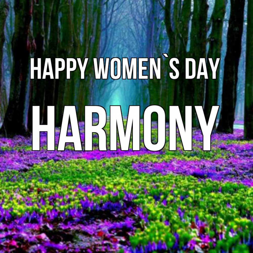 Greetings card с именем, Harmony happy women`s day фиолетовые цветы в лесу 1 Greetings with text for free download 